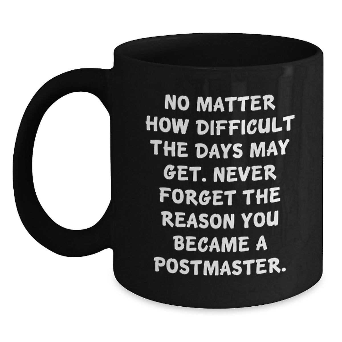 Funny Postmaster Black Coffee Mug Gifts for Postmaster Christmas Unique Ideas for Postmaster Friends and Family, Gifts from Men to Postmaster - Main