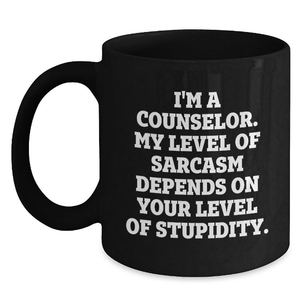 Funny Counselor Gifts for Christmas, Black Coffee Mug - 'I'm A Counselor' Sarcasm Quote, Unique Counselor Mug for Men or Women, Gifts from Family or Friends - Main