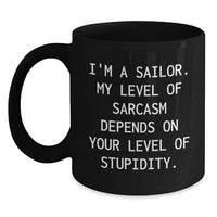 Load image into Gallery viewer, Funny Sailor Gifts for Men from Friends Family, Unique Black Coffee Mug for Sailor, Merry Christmas Unique Gifts for Men - Main
