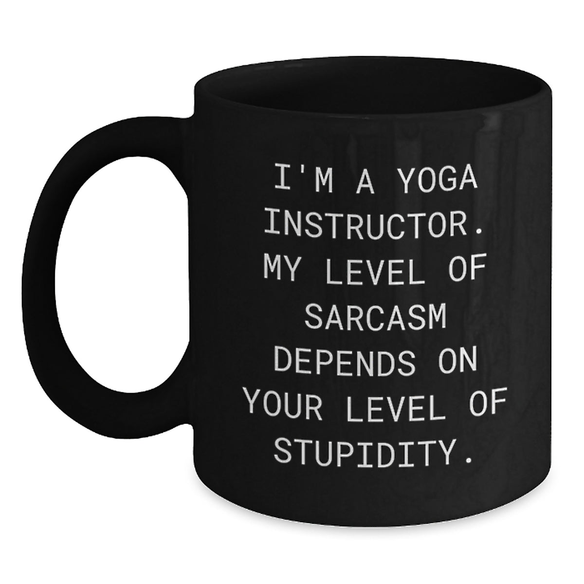 Funny Yoga Instructor Gifts from Friends, Unique Christmas Mugs for Yoga Lovers, Sassy Black Coffee Mug - Main