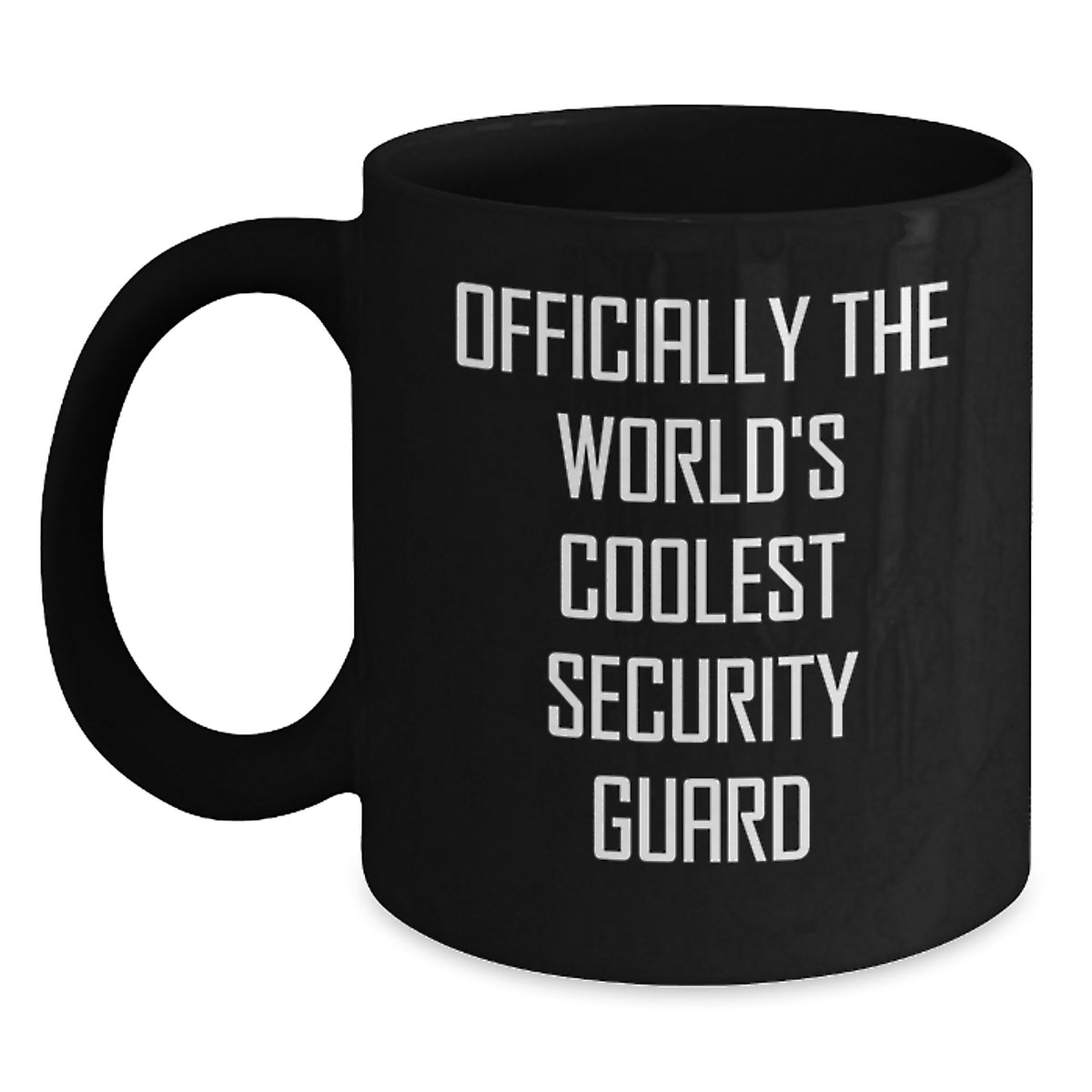 Funny Security Guard Gifts from Friends to Men - 'Officially The World's Coolest Security Guard' Black Coffee Mug for Graduation - Main