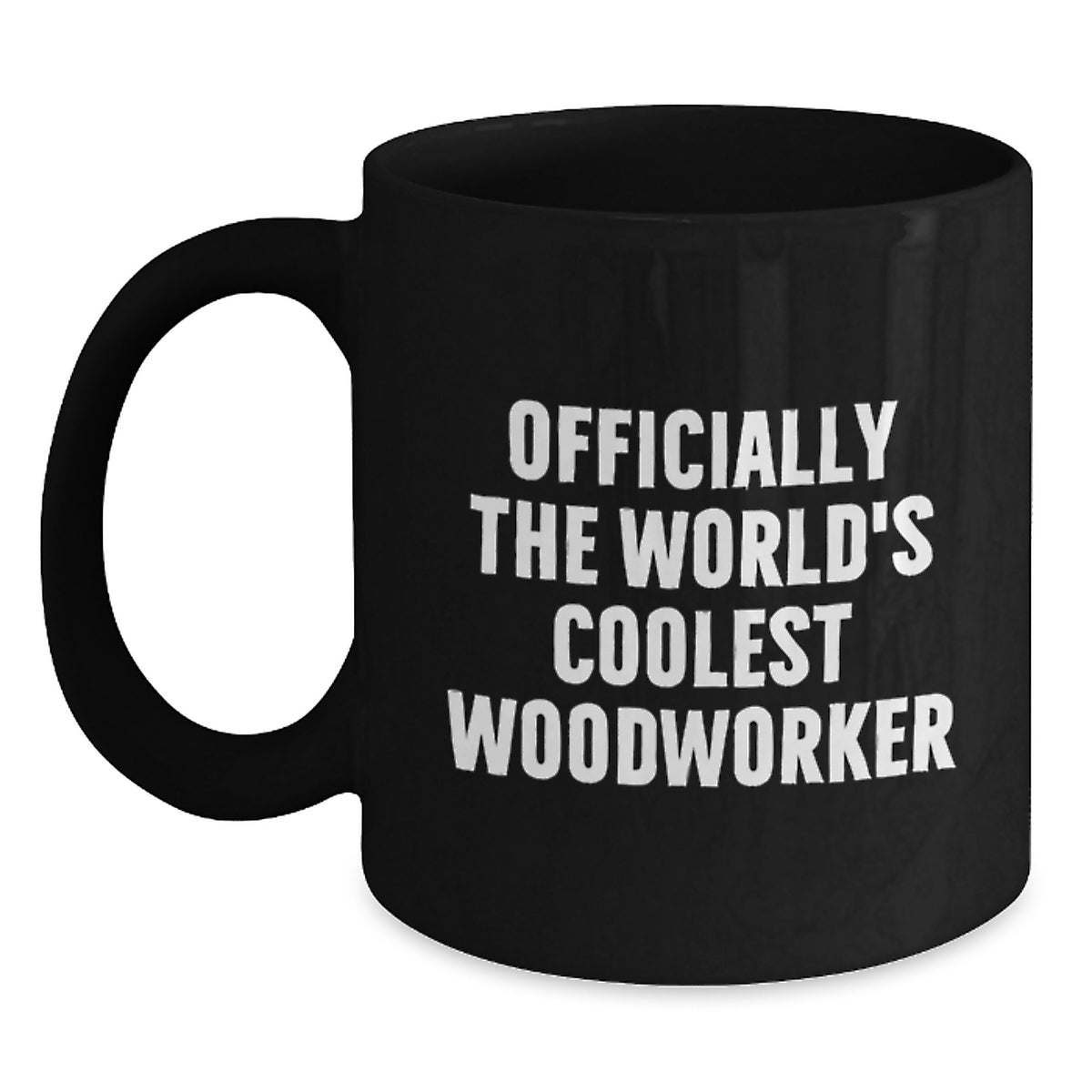 Funny Woodworker Gifts from Men - Officially The World's Coolest Woodworker Black Coffee Mug Christmas Unique Gifts for Woodworker Friends - Main