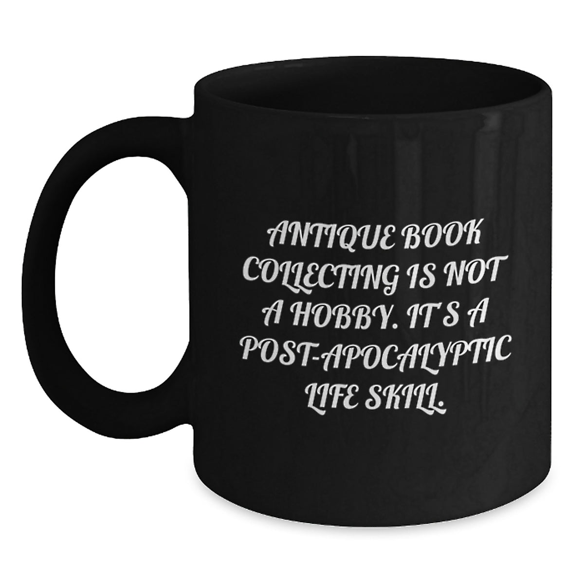 Antique Book Collecting Funny Gifts from Friends, Cozy Black Coffee Mug, Perfect for Family Bookworms and Christmas Unique Gifts for Women - Main