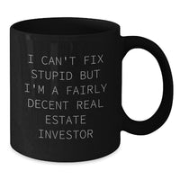 Load image into Gallery viewer, Funny Real Estate Investor Gifts from Men, Gifts for Real Estate Investors, Black Coffee Mug with Inspirational Quote - Birthday Unique Gifts - Additional
