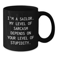 Load image into Gallery viewer, Funny Sailor Gifts for Men from Friends Family, Unique Black Coffee Mug for Sailor, Merry Christmas Unique Gifts for Men - Additional
