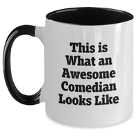 Load image into Gallery viewer, Funny Comedian Gifts from Friends, Comedian Two Tone Coffee Mug, This Is What An Awesome Comedian Looks Like, Gift for Graduation - Main
