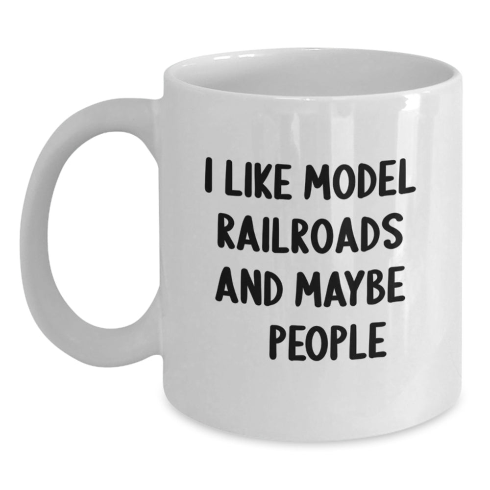 Funny Model Railroads Enthusiasts Gifts from Friends for Best Model Railroads Birthday Unique Gifts - Main
