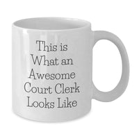 Load image into Gallery viewer, Funny Court Clerk Gifts from Friends for Court Clerk Graduation White Coffee Mug, This Is What An Awesome Court Clerk Looks Like - Additional
