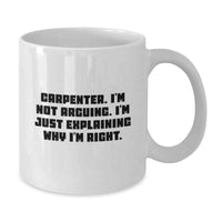 Load image into Gallery viewer, Funny Carpenter White Coffee Mug Gifts from Friends to Family - Christmas Unique Mugs for Carpenter Enthusiasts - Additional
