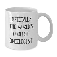 Load image into Gallery viewer, Funny Oncologist Gifts for Men - &#39;Officially The World&#39;s Coolest Oncologist&#39; White Coffee Mug for Birthday - Additional
