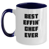 Load image into Gallery viewer, Funny Chef Gifts: Best Effin&#39; Chef Ever Two Tone Coffee Mug, Birthday Unique Gifts from Friends to Chef - Main
