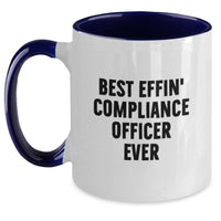 Load image into Gallery viewer, Funny Gifts for Compliance Officer Best Effin&#39; Ever Two Tone Coffee Mug - Main
