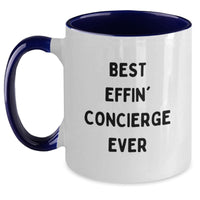 Load image into Gallery viewer, Funny Concierge Gifts, Best Effin&#39; Concierge Ever Two Tone Coffee Mug for Birthday, Gifts from Friends to Family, Gifts for Concierge Enthusiasts, Unique and Humorous - Main
