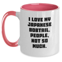 Load image into Gallery viewer, Japanese Bobtail Cat Lover&#39;s Humorous Gift - &#39;I Love My Japanese Bobtail, People Not So Much&#39; Two Tone Coffee Mug for Birthday - Gifts from Friends to Japanese Bobtail Cat Owners - Main

