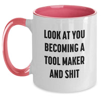 Load image into Gallery viewer, Funny Tool Maker Gifts for Graduation - Two Tone Coffee Mug with Inspirational Quote, Gifts from Friends to Tool Maker, 11oz Ceramic Mug - Main
