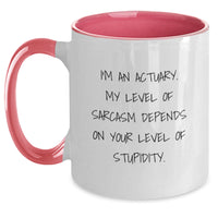 Load image into Gallery viewer, Actuary Gifts from Friends - Funny Sarcasm Two Tone Coffee Mug for Christmas Unique Presents - Main
