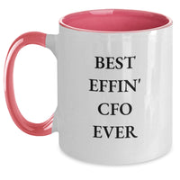 Load image into Gallery viewer, Funny CFO Quotes Two Tone Coffee Mugs, Best Effin&#39; Cfo Ever Gifts for Men, Women, Friends, Coworkers, Family on Birthday - Main
