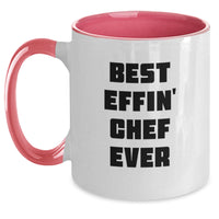 Load image into Gallery viewer, Funny Chef Gifts: Best Effin&#39; Chef Ever Two Tone Coffee Mug, Birthday Unique Gifts from Friends to Chef - Main
