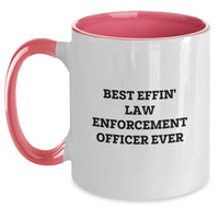 Load image into Gallery viewer, Funny Law Enforcement Officer Gifts from Friends and Family - Best Effin&#39; Two Tone Coffee Mug for Birthday - Main
