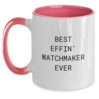 Load image into Gallery viewer, Funny Watchmaker Gifts from Friends - Best Effin&#39; Watchmaker Ever Two Tone Coffee Mug for Birthday - Main
