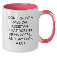 Load image into Gallery viewer, Funny Medical Assistant Gifts, Two Tone Coffee Mugs for Christmas, &#39;Don&#39;t Trust A Medical Assistant That Doesn&#39;t Drink Coffee&#39; Ceramic Mug, Gifts from Friends for Medical Assistant - Additional

