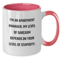Load image into Gallery viewer, Funny Sarcasm Appliance Manager Birthday Unique Gifts from Friends, Two Tone Coffee Mug, &#39;I&#39;m An Apartment Manager. My Level Of Sarcasm Depends On Your Level Of Stupidity.&#39; - Additional
