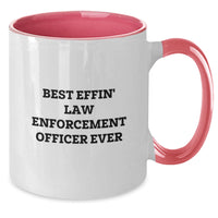 Load image into Gallery viewer, Funny Law Enforcement Officer Gifts from Friends and Family - Best Effin&#39; Two Tone Coffee Mug for Birthday - Additional
