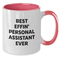 Load image into Gallery viewer, Funny Personal Assistant Gifts from Friends Birthday Unique Mugs Ever, Best Effin&#39; Two Tone Coffee Mug for Men Women Coworkers Family - Additional
