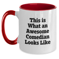 Load image into Gallery viewer, Funny Comedian Gifts from Friends, Comedian Two Tone Coffee Mug, This Is What An Awesome Comedian Looks Like, Gift for Graduation - Main
