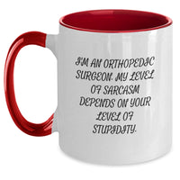Load image into Gallery viewer, Orthopedic Surgeon Gifts, Funny Two Tone Coffee Mug, Birthday Unique Gifts from Friends, Gifts for Orthopedic Surgeon Men - Main
