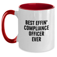 Load image into Gallery viewer, Funny Gifts for Compliance Officer Best Effin&#39; Ever Two Tone Coffee Mug - Main
