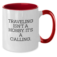 Load image into Gallery viewer, Funny Traveling Quote Two Tone Coffee Mug Gifts from Men for Traveling Lovers Christmas Unique Gifts - Additional
