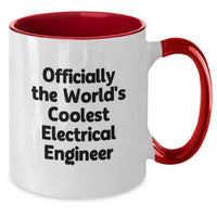Load image into Gallery viewer, Funny Electrical Engineer Gifts for Him - Two Tone Coffee Mug, Officially The World&#39;s Coolest Electrical Engineer Quote, Birthday Unique Gifts from Friends - Additional
