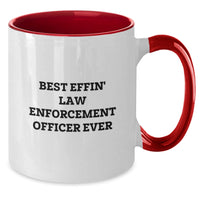 Load image into Gallery viewer, Funny Law Enforcement Officer Gifts from Friends and Family - Best Effin&#39; Two Tone Coffee Mug for Birthday - Additional
