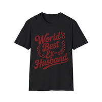 Load image into Gallery viewer, World&#39;s Best Ex-Husband T-Shirt

