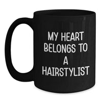 Load image into Gallery viewer, Funny Hairstylist Gifts from Friends, Cute Black Coffee Mugs for Hairstylist Lovers, My Heart Belongs To A Hairstylist - Main
