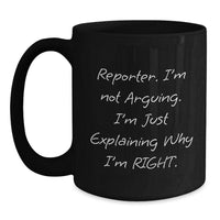 Load image into Gallery viewer, Funny Reporter Christmas Unique Gifts for Friends from a Coffee Lover, Black Coffee Mug - 11oz or 15oz - Microwave and Dishwasher Safe - Main
