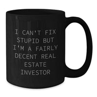 Load image into Gallery viewer, Funny Real Estate Investor Gifts from Men, Gifts for Real Estate Investors, Black Coffee Mug with Inspirational Quote - Birthday Unique Gifts - Additional
