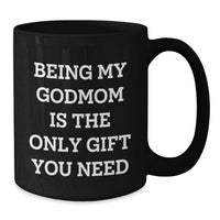Load image into Gallery viewer, Godmom Christmas Unique Gift Ideas Funny Black Coffee Mug for Her, 11oz or 15oz Gifts from Family, Friends - Additional
