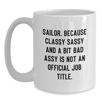 Load image into Gallery viewer, Funny Sailor Coffee Mug Gifts for Men Sailing Friends and Family Christmas Unique Presents - Main
