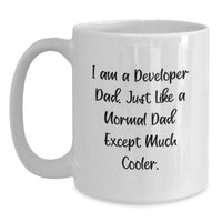 Load image into Gallery viewer, Funny Developer Coffee Mugs Gifts from Dad to Developer Son or Friend for Christmas Unique Presents - Main
