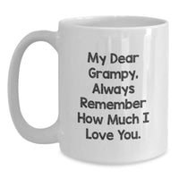 Load image into Gallery viewer, Grampy White Coffee Mug, Funny Quote Gifts from Family for Grampy, Christmas Unique Mugs for Men, Women, Friends - Main
