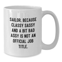 Load image into Gallery viewer, Funny Sailor Coffee Mug Gifts for Men Sailing Friends and Family Christmas Unique Presents - Additional
