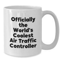 Load image into Gallery viewer, Funny Air Traffic Controller Gifts from Friends for Graduation Unique Air Traffic Controller White Coffee Mug - Additional
