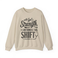 Load image into Gallery viewer, With God&#39;s Strength, I Can Handle This Shift (Philippians 4:13) Nurse Sweatshirt
