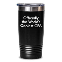 Load image into Gallery viewer, Funny CPA Gifts from Friends, &#39;Officially The World&#39;s Coolest Cpa&#39; Tumbler for Birthday, 20oz or 30oz Stainless Steel with Powder Coating, Keeps Drinks Hot or Cold, Hand Wash Only, Gifts for CPA - Main
