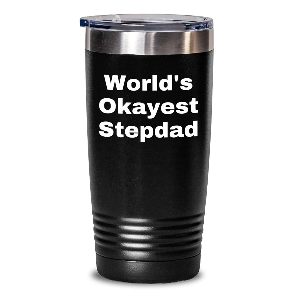 Funny Stepdad Gifts from Family, Unique for Okayest Stepdad on Graduation, World's Okayest Stepdad Tumbler for Men - Main