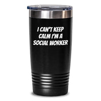 Load image into Gallery viewer, Funny Social Worker Gifts - I Can&#39;t Keep Calm I&#39;m A Social Worker Tumbler, Birthday Unique Gift for Social Worker, 20oz or 30oz Vacuum Insulated Tumbler from Friends, Coworkers, Family - Main

