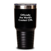 Load image into Gallery viewer, Funny CPA Gifts from Friends, &#39;Officially The World&#39;s Coolest Cpa&#39; Tumbler for Birthday, 20oz or 30oz Stainless Steel with Powder Coating, Keeps Drinks Hot or Cold, Hand Wash Only, Gifts for CPA - Main
