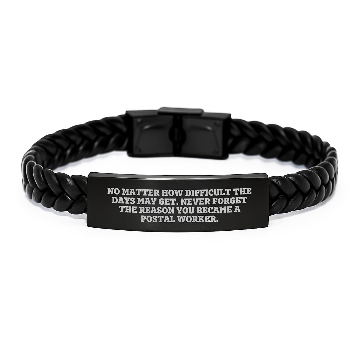 Inspirational Postal Worker Gifts, Interlaced Leather Bracelet for Men or Women, Gifts from Friends or Family, Never Forget the Reason You Became a Postal Worker, Birthday Unique Gifts - Image 1